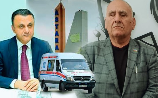 Astarada Təcili Yardım maşınları üçün ayrılan vəsait  mənimsənilir - Qatı Heydərçidən ölkə Prezidentinə ÇAĞIRIŞ