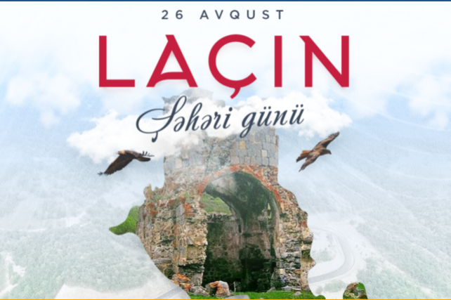 Bu gün Laçın Şəhəri Günüdür