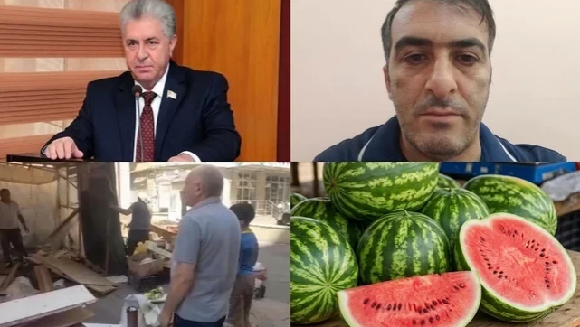 Bakıda deputatla qarpızsatan arasında KURYOZ İNSİDENT: "Dörd balam çörəksiz qaldı" - FOTO/VİDEO